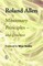 Missionary Principles - And Practice