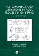 Fundamentals and Operations in Food Process Engineering
