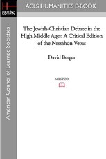 The Jewish-Christian Debate in the High Middle Ages