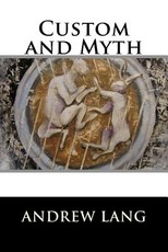 Custom and Myth