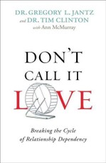 Don't Call It Love