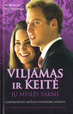 Viljamas ir Keitė. Jų meilės sakmė