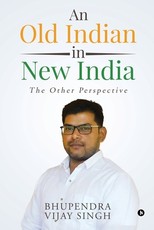 An Old Indian in New India