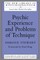 Psychic Experience and Problems of Technique