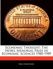 Economic Thought: The Nobel Memorial Prize in Economic Sciences 1980-1989