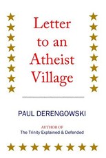Letter to an Atheist Village