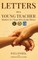 Letters to a Young Teacher