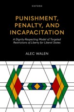 Punishment, Penalty, and Incapacitation