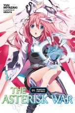 Miyazaki, Y: Asterisk War, Vol. 1 (light novel)