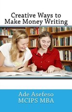 Creative Ways to Make Money Writing