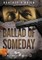Ballad of Someday