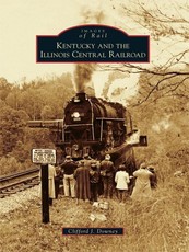 Kentucky and the Illinois Central Railroad