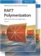 RAFT Polymerization 2 Volumes