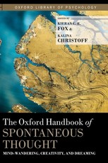 The Oxford Handbook of Spontaneous Thought