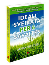 Ideali sveikata per 6 savaites