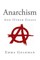 Anarchism and Other Essays
