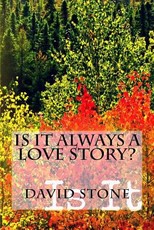 Is It Always A Love Story?