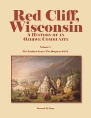 Red Cliff, Wisconsin, Volume 1
