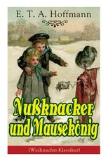 NuÃknacker und MausekÃ¶nig (Weihnachts-Klassiker)