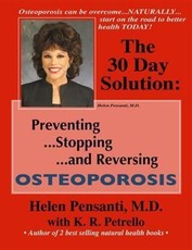 30 Day Solution: Preventing, Stopping, and Reversing Osteoporosis