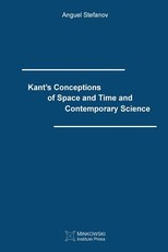 Kant's Conceptions of Space and Time and Contemporary Science