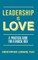 Leadership is Love
