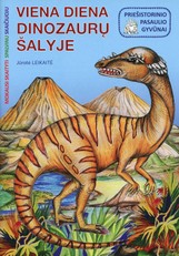 Viena diena dinozaurų šalyje: mokausi skaityti, spalvinu, skaičiuoju