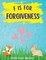 F is for Forgiveness