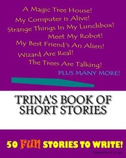 Trina's Book Of Short Stories