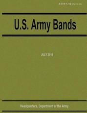 U.S. Army Bands (ATTP 1-19)