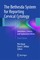 The Bethesda System for Reporting Cervical Cytology