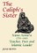The Caliph's Sister
