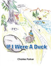 Parker, C: If I Were a Duck