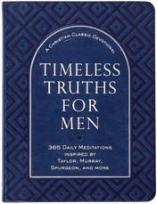 Timeless Truths for Men