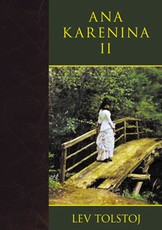 Ana Karenina. II tomas Ana Karenina. II tomas