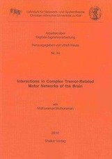 Interactions in Complex Tremor-Related Motor Networks of the Brain