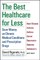 The Best Healthcare for Less