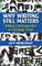 Why Writing Still Matters