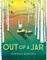 Out of a Jar