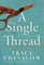 A Single Thread