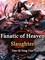 Fanatic of Heaven Slaughter