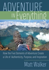 Adventure in Everything