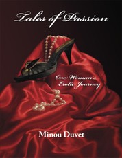 Tales of Passion: One Woman's Erotic Journey