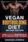 VEGAN BODYBUILDING DiET SECOND EDITION