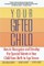 Your Gifted Child