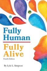 Fully Human / Fully Alive