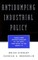 Antidumping Industrial Policy
