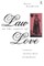 Law in the Courts of Love
