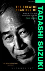 The Theatre Practice of Tadashi Suzuki