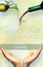 Grace & Truth Moments: Volume 1